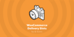 woocommerce delivery slots.png