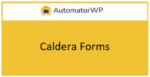 automatorwp caldera forms.png