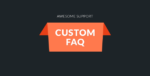 awesome support custom faq.png