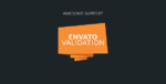 awesome support envato validation.png