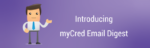 mycred email digest.png