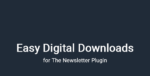 newsletter easy digital downloads edd.png