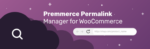 premmerce permalink manager for woocommercepremium .png