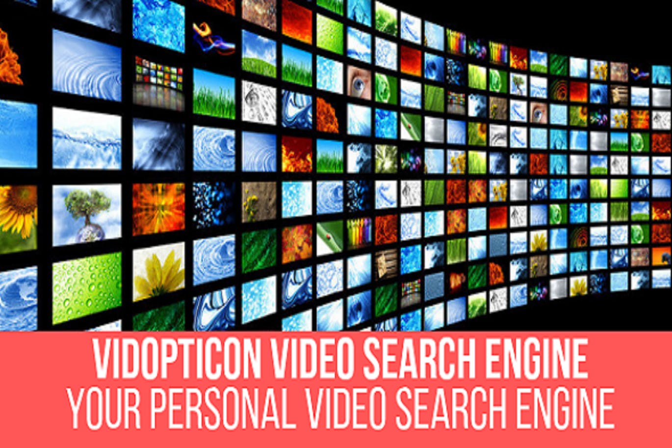 vidopticonyour own video search engine.jpeg