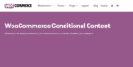 woocommerce conditional content.png