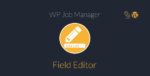 wp job manager field editor.png