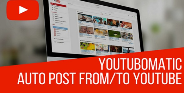 youtubomatic automatic post generator and youtube auto poster.png