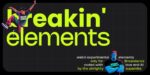breakin’ elements