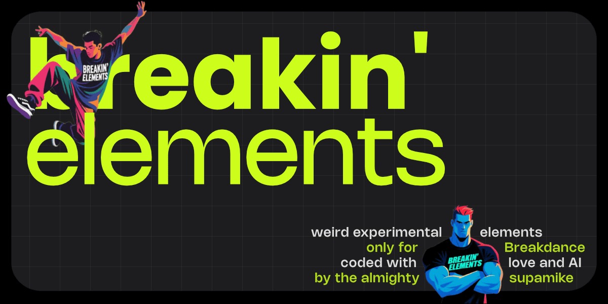 breakin’ elements