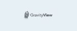 gravityview – multiple forms