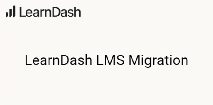 learndash lms – migration