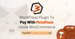 pay with metamask for woocommerce pro