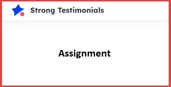 strong testimonials assignment